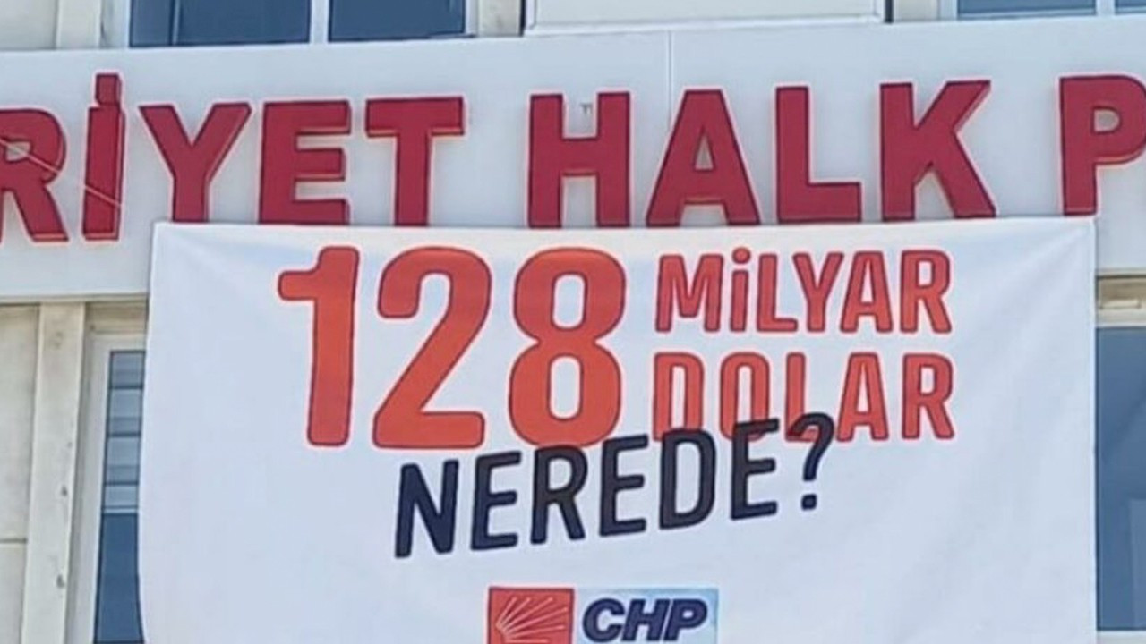 Turkish court allows CHP to rehang banner about missing $128 bln